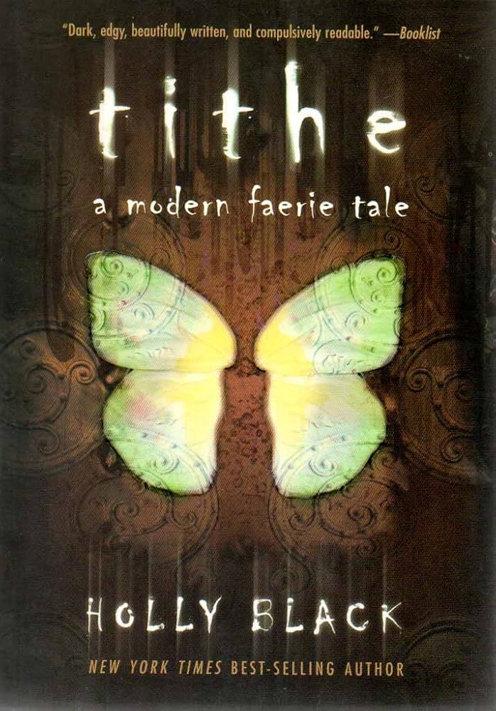 Tithe: A Modern Faerie Tale (Modern Faerie Tales) cover image