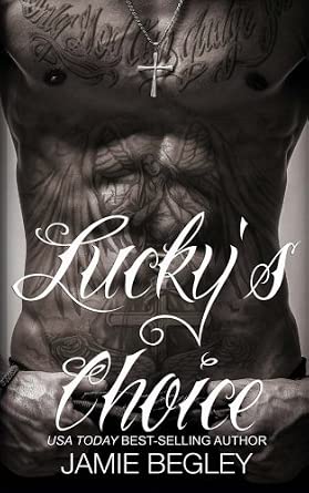Lucky's Choice: The Last Riders, #7 cover image