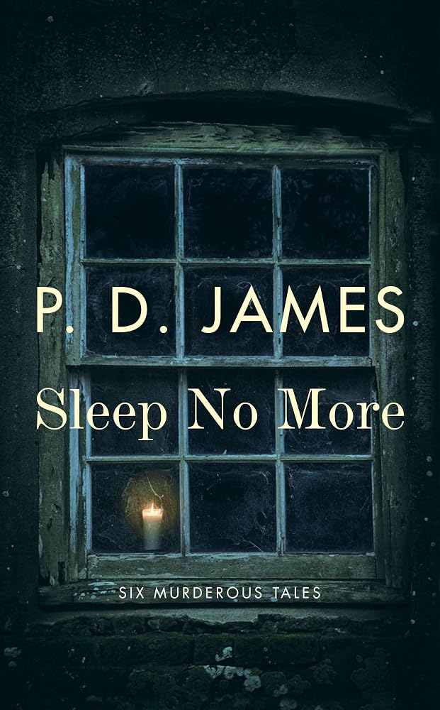 Sleep No More: Six Murderous Tales cover image
