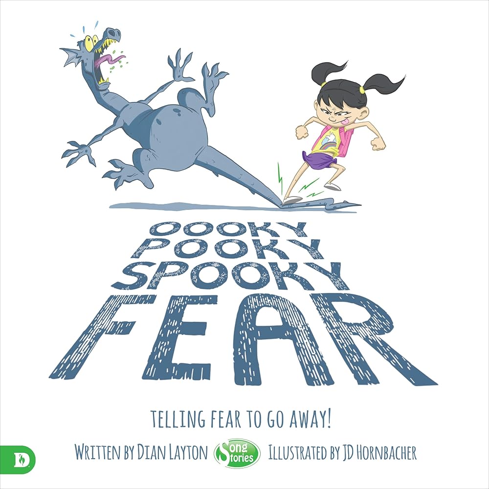 Oooky Pooky Spooky Fear: Telling Fear to Go Away! cover image