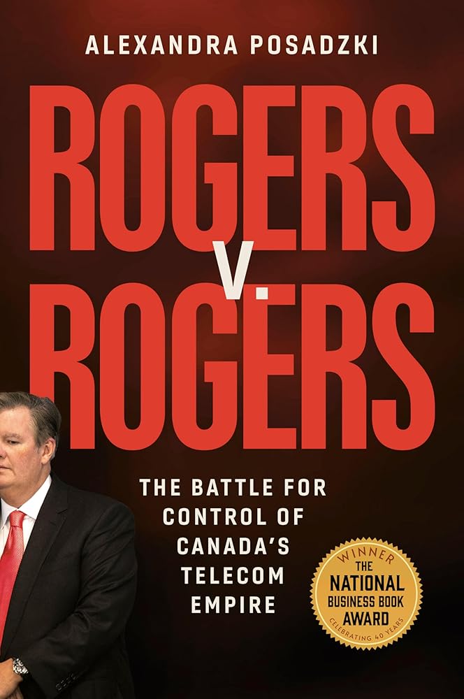 Rogers v. Rogers: The Battle for Control of Canada's Telecom Empire cover image