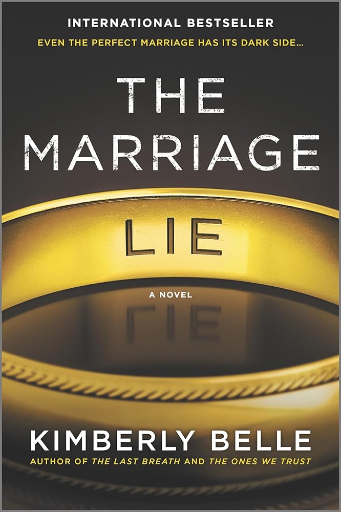 The Marriage Lie: A bestselling psychological thriller cover image