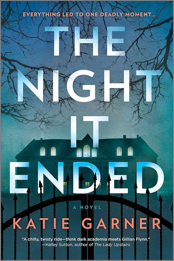 The Night It Ended: A Novel – An Atmospheric Psychological Thriller and Crime Mystery cover image