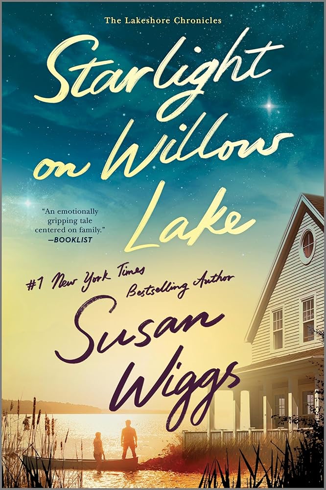 Starlight on Willow Lake: A Novel (The Lakeshore Chronicles, 11) cover image