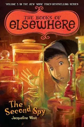 The Second Spy: The Books of Elsewhere, Vol. 3 cover image