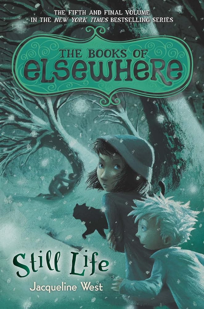 Still Life: The Books of Elsewhere: Volume 5 cover image