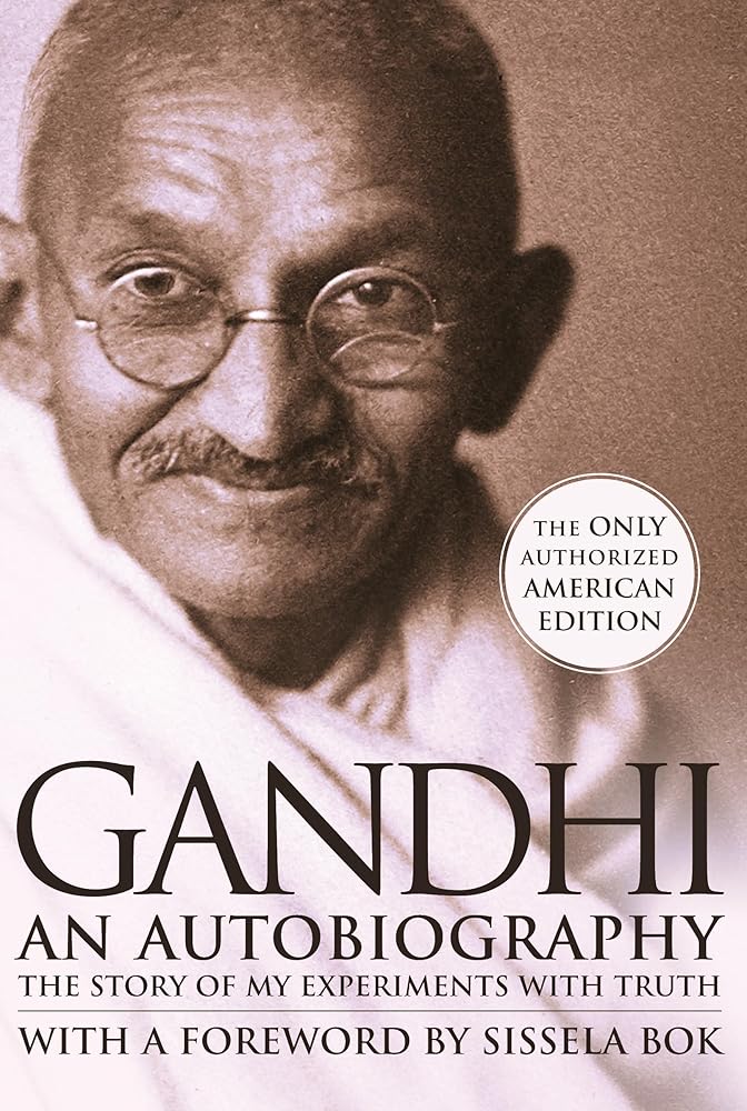Gandhi: An Autobiography - The Story of My Experiments With Truth cover image