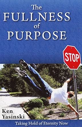 The Fullness of Purpose cover image
