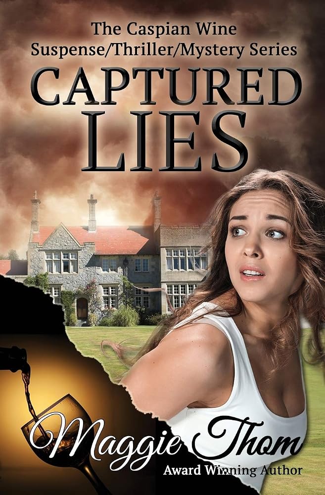 Captured Lies: The Caspian Wine Suspense/Thriller/Mystery Series cover image