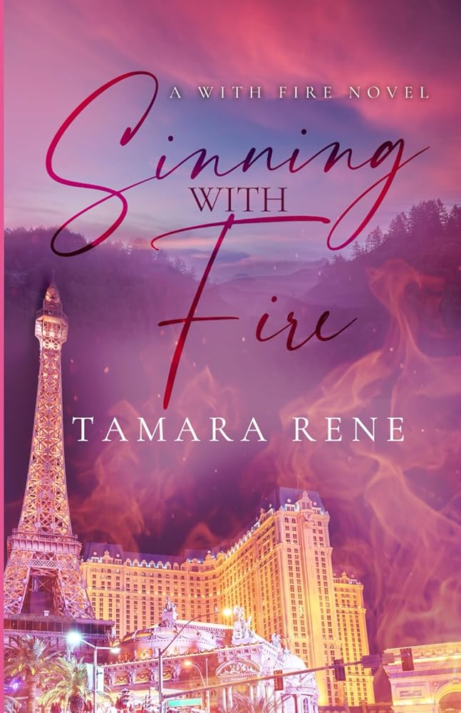 Sinning with Fire: A Firefighter Romance (With Fire Series Book 3) cover image