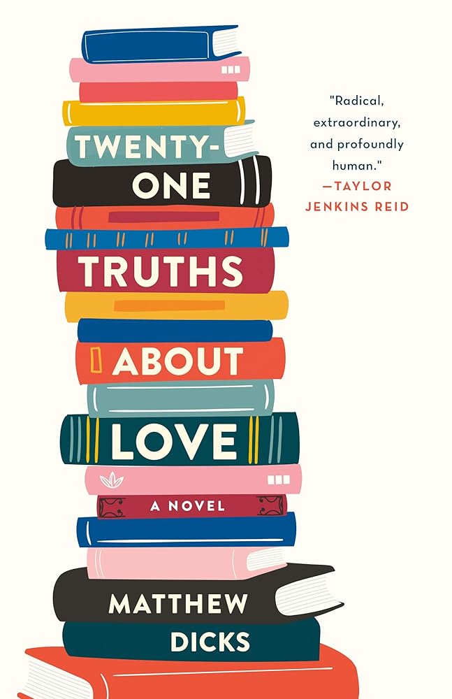 Twenty-one Truths About Love: A Novel cover image