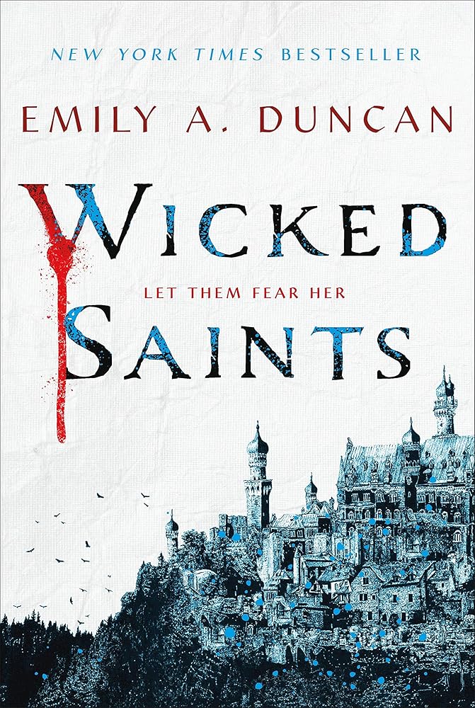 Wicked Saints: A Novel (Something Dark and Holy, 1) cover image