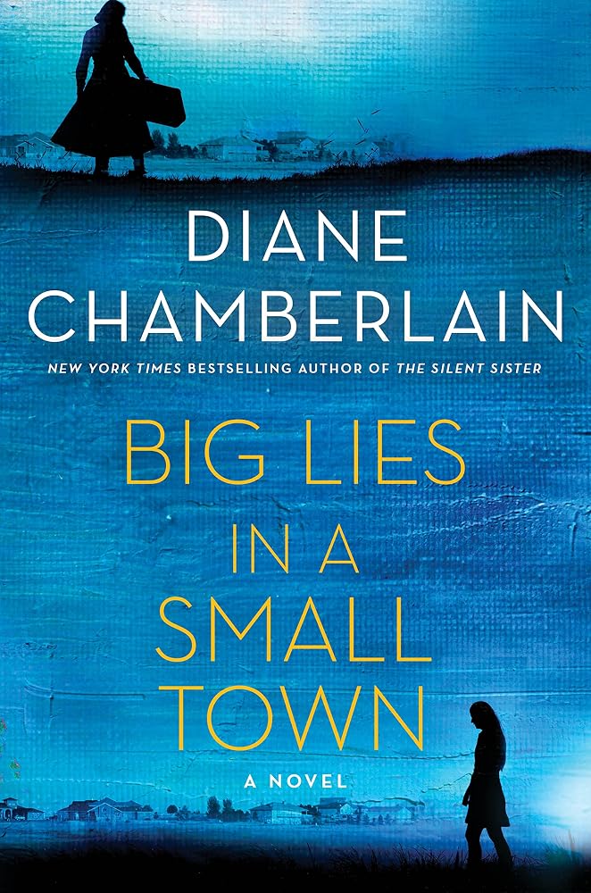 Big Lies in a Small Town: A Novel cover image