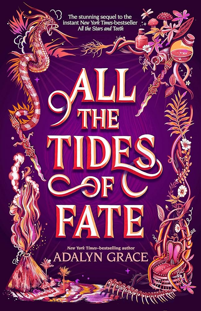 All the Tides of Fate (All the Stars and Teeth Duology, 2) cover image