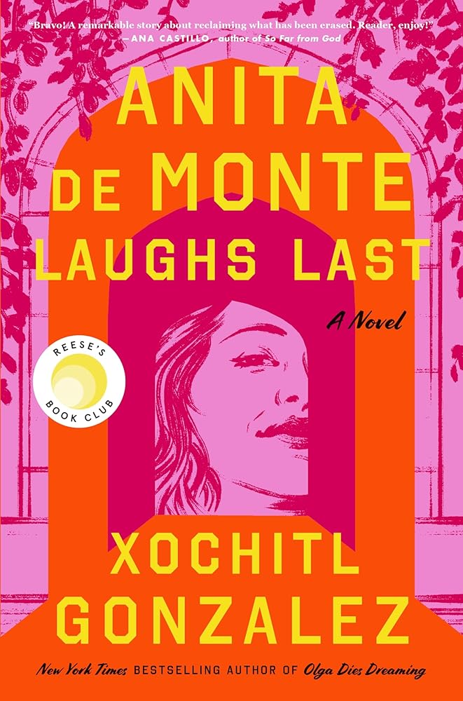 Anita de Monte Laughs Last: Reese's Book Club Pick (A Novel) cover image