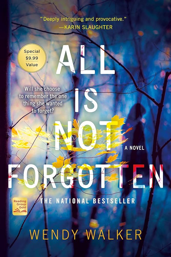 All Is Not Forgotten: A Novel cover image