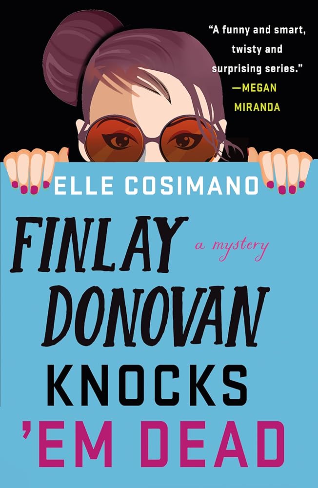 Finlay Donovan Knocks 'em Dead cover image