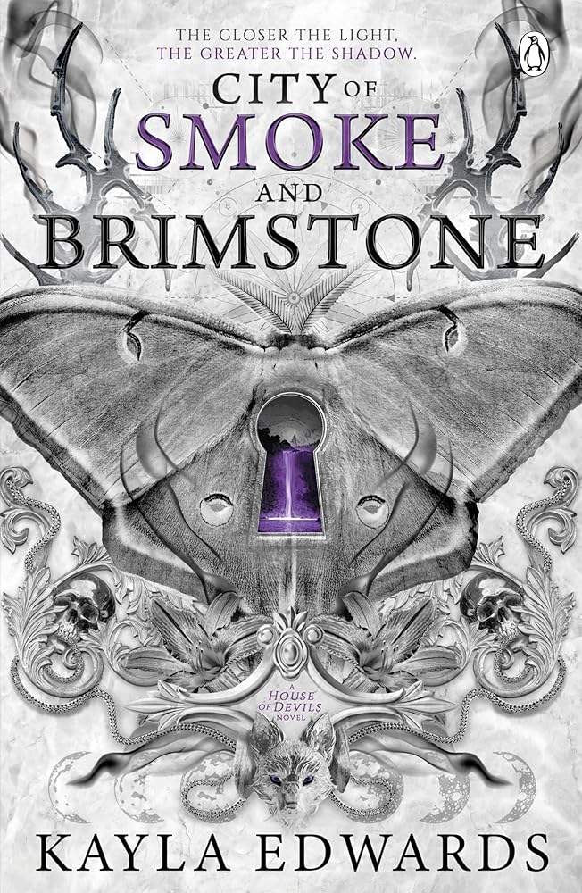 City of Smoke and Brimstone: A sweeping romantasy saga of dark magic, dangerous love and the battle between light and chaos cover image