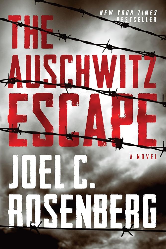 The Auschwitz Escape: A Novel (A World War 2 Historical Fiction Military Thriller Inspired by True Events) cover image