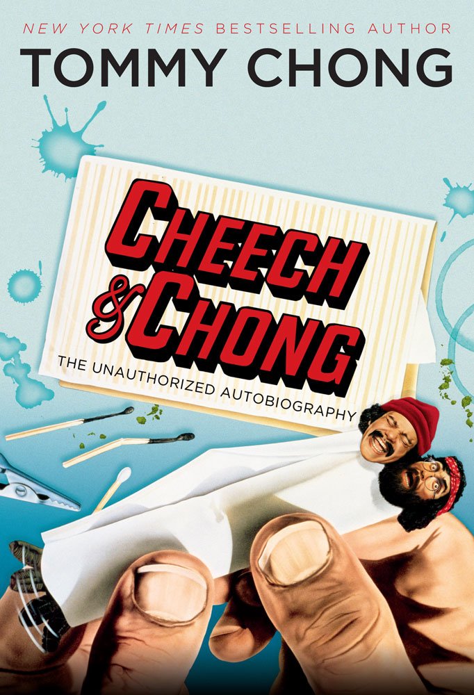 Cheech & Chong: The Unauthorized Autobiography cover image