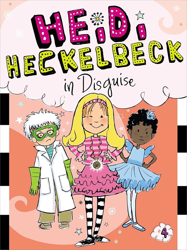 Heidi Heckelbeck in Disguise (4) cover image