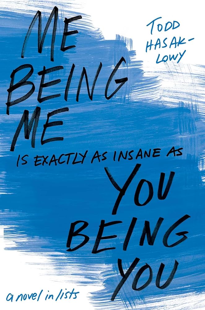 Me Being Me Is Exactly as Insane as You Being You cover image