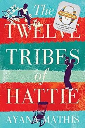 The Twelve Tribes Of Hattie cover image