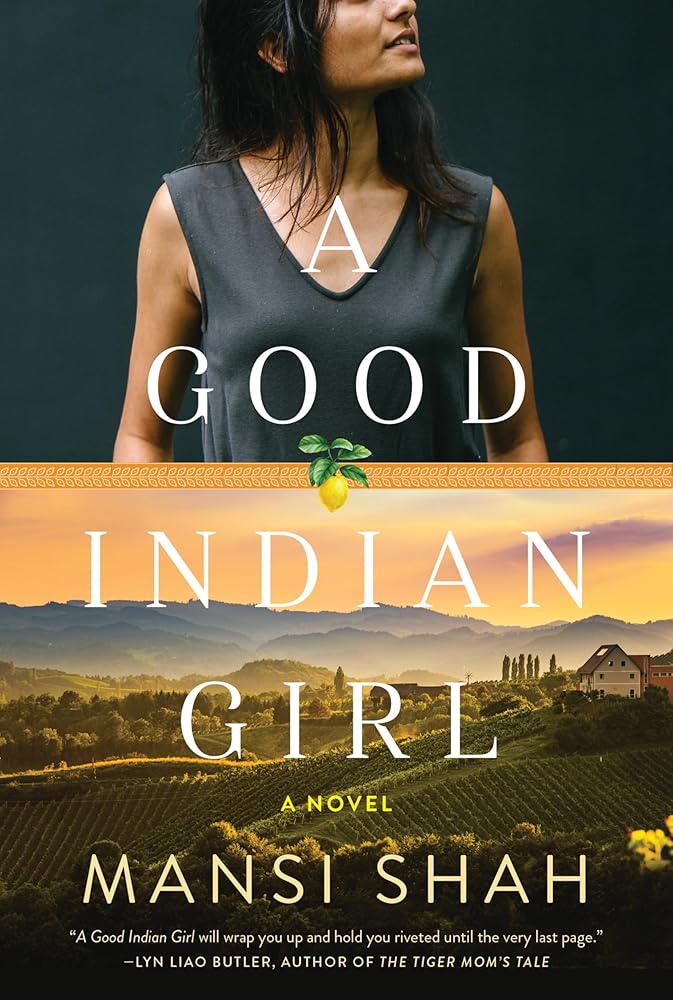 A Good Indian Girl: A Novel cover image