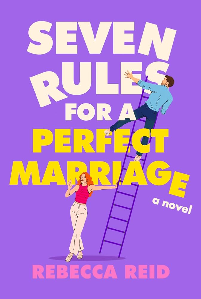Seven Rules for a Perfect Marriage: A Novel cover image