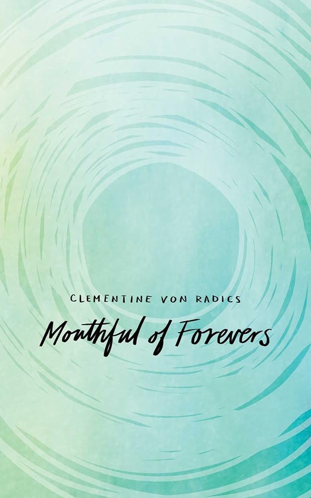 Mouthful of Forevers cover image