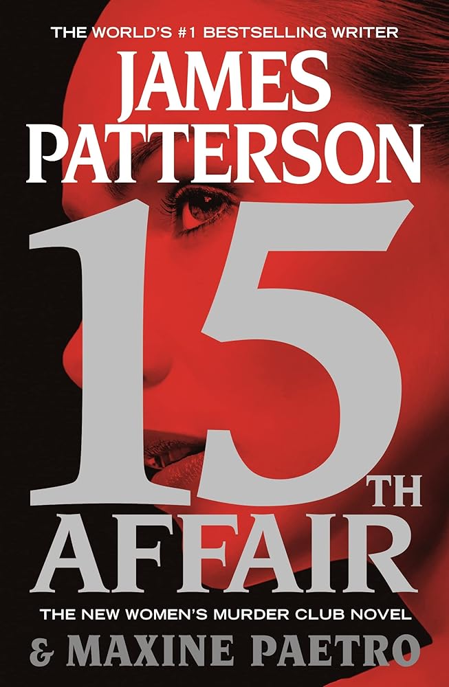 15th Affair (A Women's Murder Club Thriller, 15) cover image
