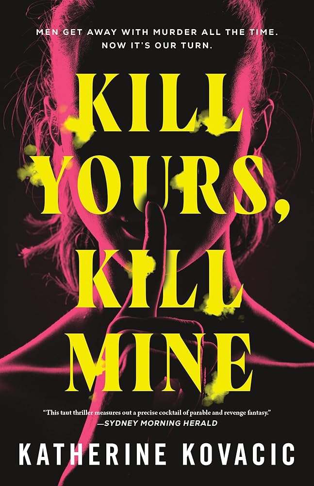 Kill Yours, Kill Mine cover image