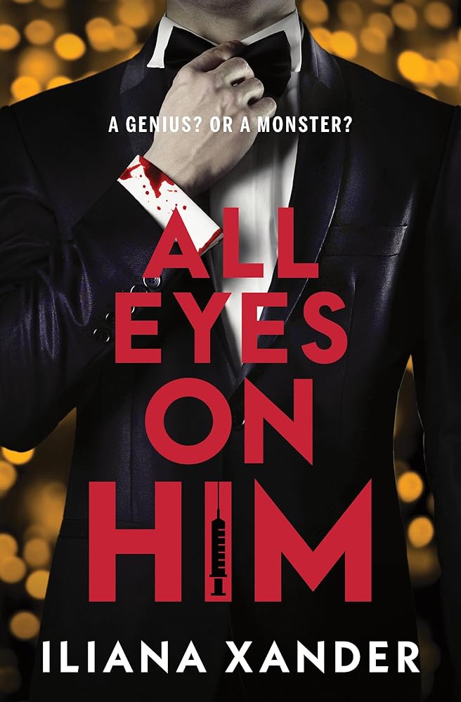 All Eyes on Him (Standard Edition): A Cat-and-Mouse Psychological Thriller cover image