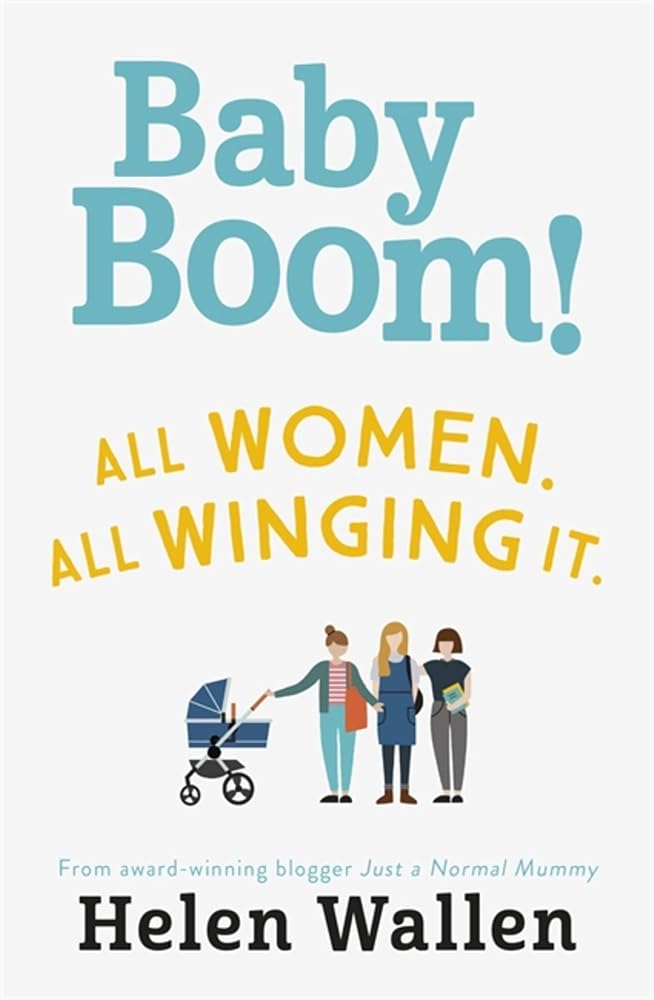 Baby Boom!: From the award winning blogger Just A Normal Mummy cover image