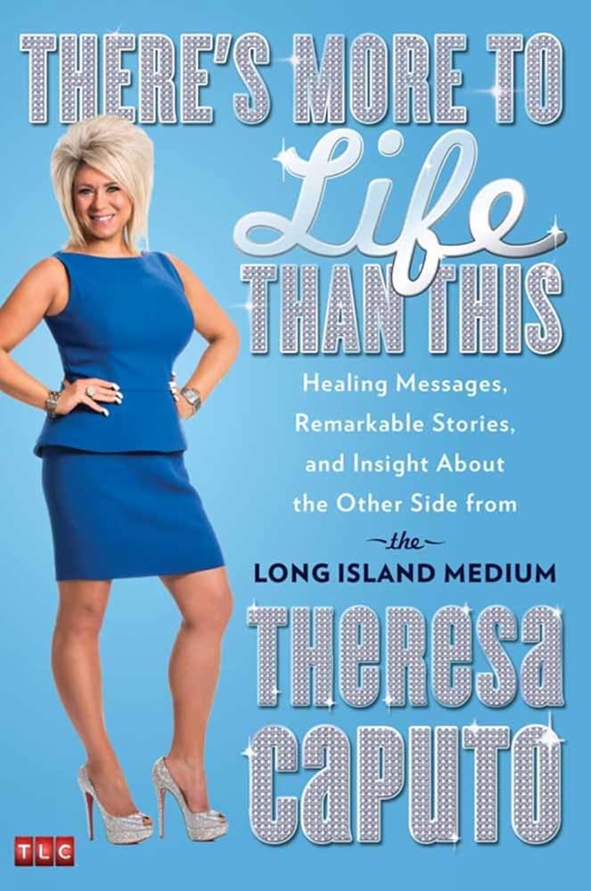 There's More to Life Than This: Healing Messages, Remarkable Stories, and Insight About the Other Side from the Long Island Medium cover image
