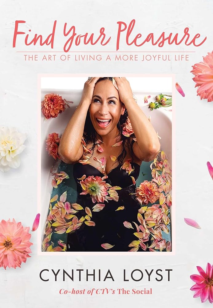 Find Your Pleasure: The Art of Living a More Joyful Life cover image