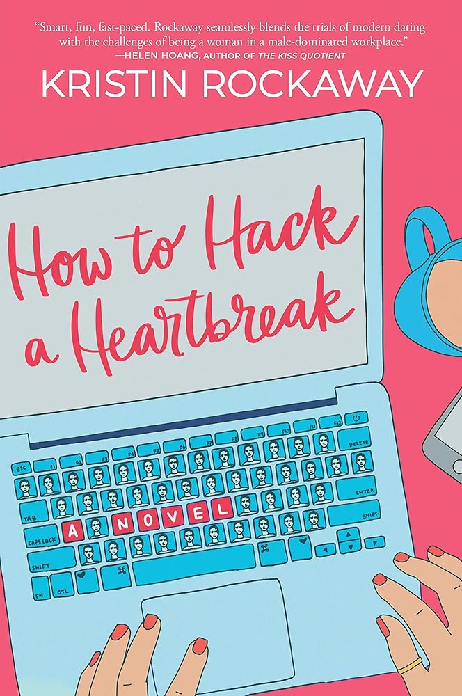 How to Hack a Heartbreak cover image
