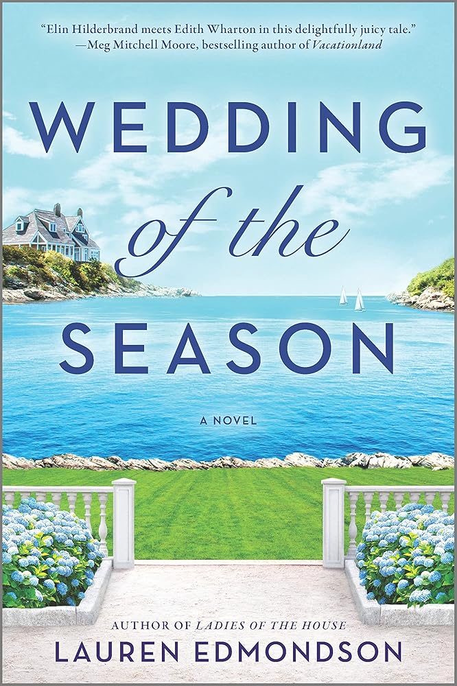 Wedding of the Season: A Novel – A Juicy Contemporary Romance Set in the World of the Rich and Famous cover image