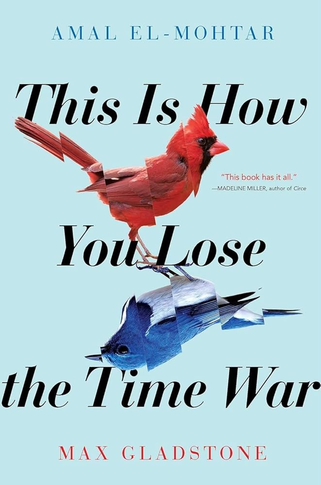 This Is How You Lose the Time War cover image