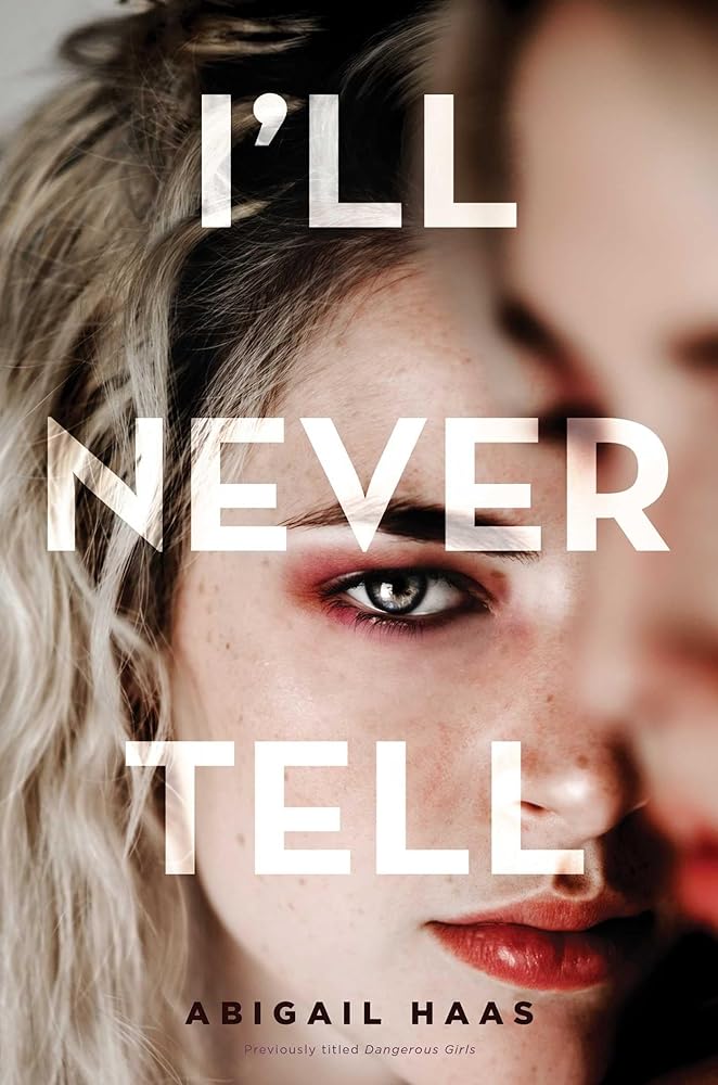 I'll Never Tell cover image
