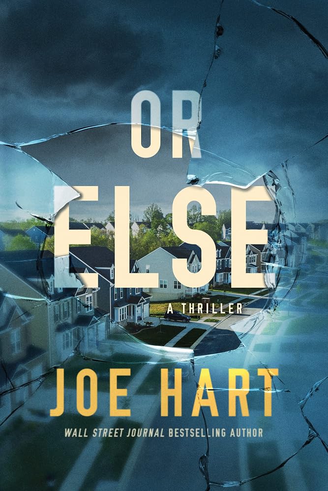 Or Else: A Thriller cover image