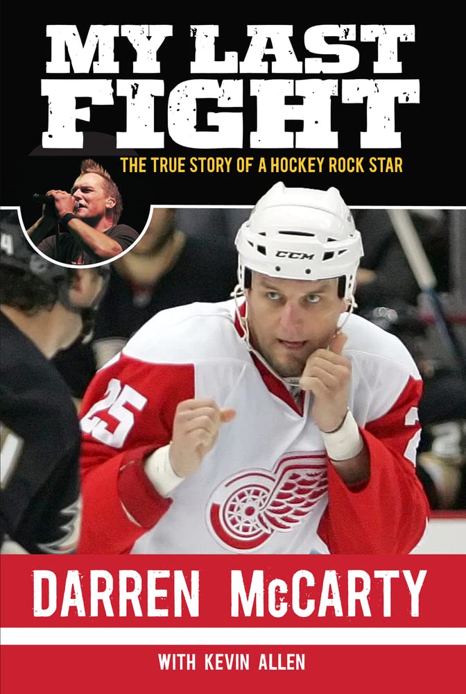 My Last Fight: The True Story of a Hockey Rock Star cover image