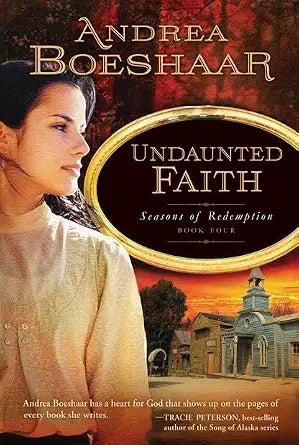 Undaunted Faith (Seasons of Redemption Book Four) cover image