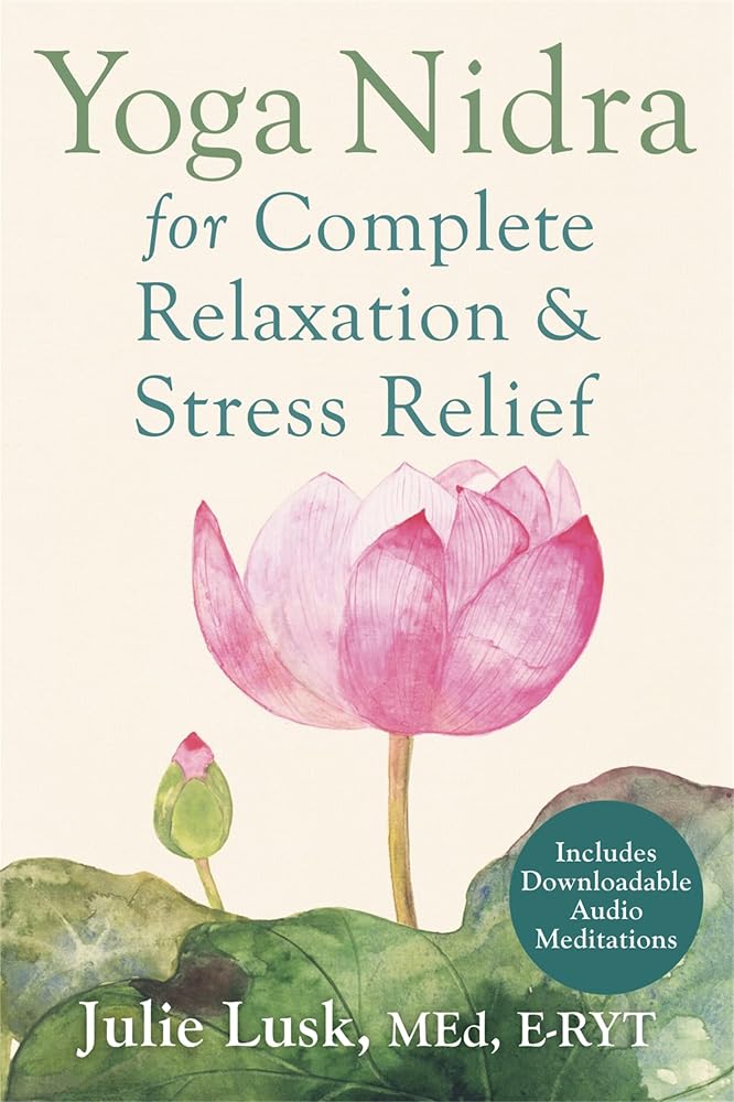 Yoga Nidra for Complete Relaxation and Stress Relief cover image