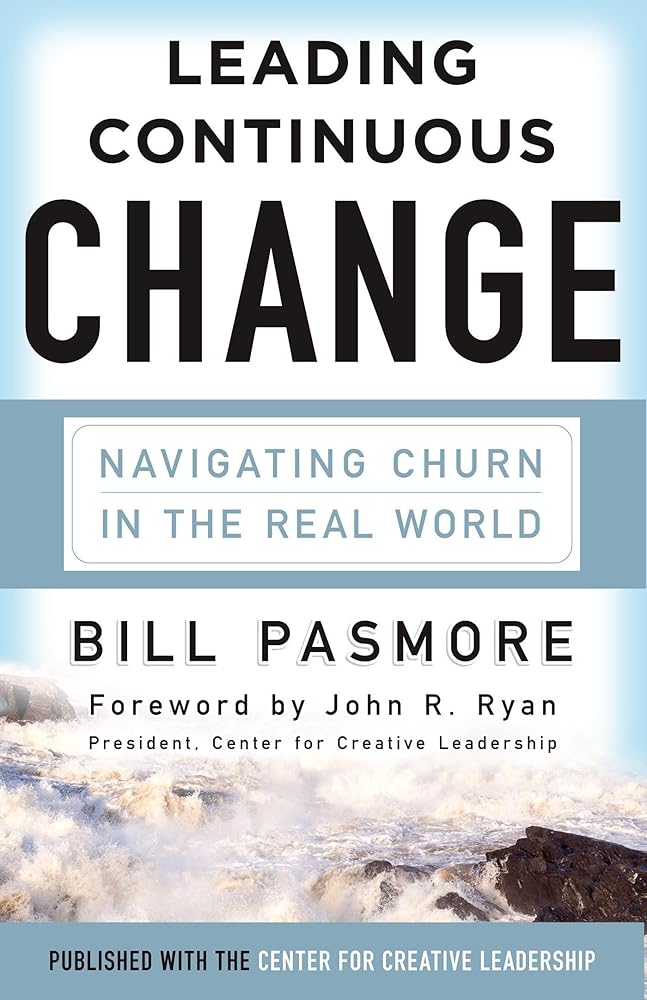 Leading Continuous Change: Navigating Churn in the Real World cover image