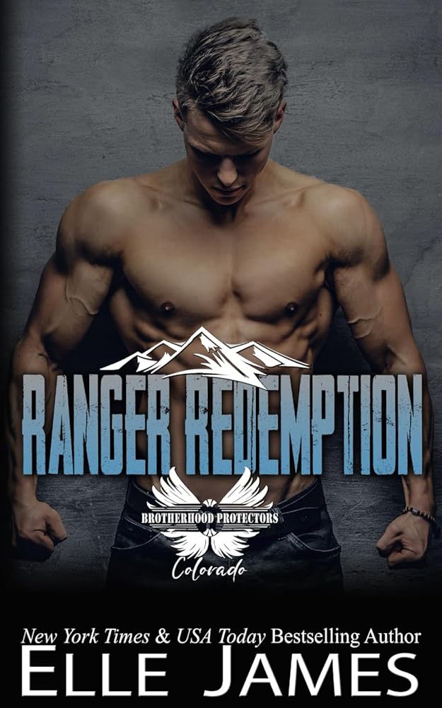 Ranger Redemption (Brotherhood Protectors Colorado) cover image