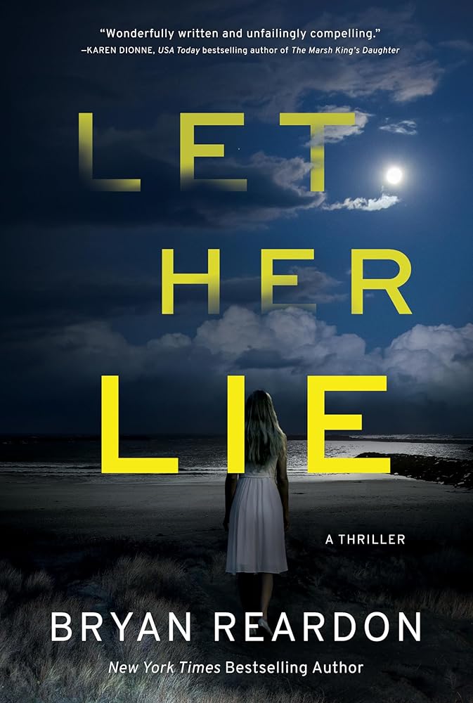 Let Her Lie: A Novel cover image