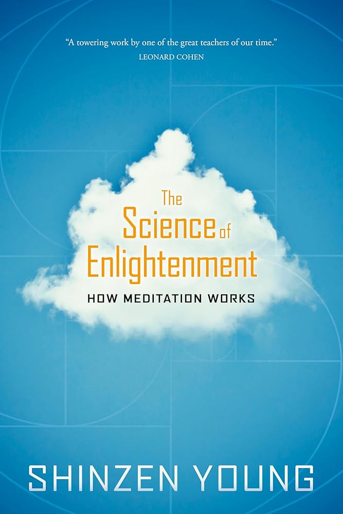 The Science of Enlightenment: How Meditation Works cover image