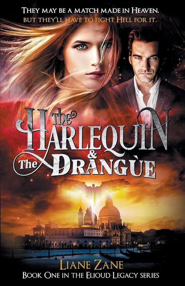 The Harlequin & The Drangùe: Book One in the Elioud Legacy Series cover image