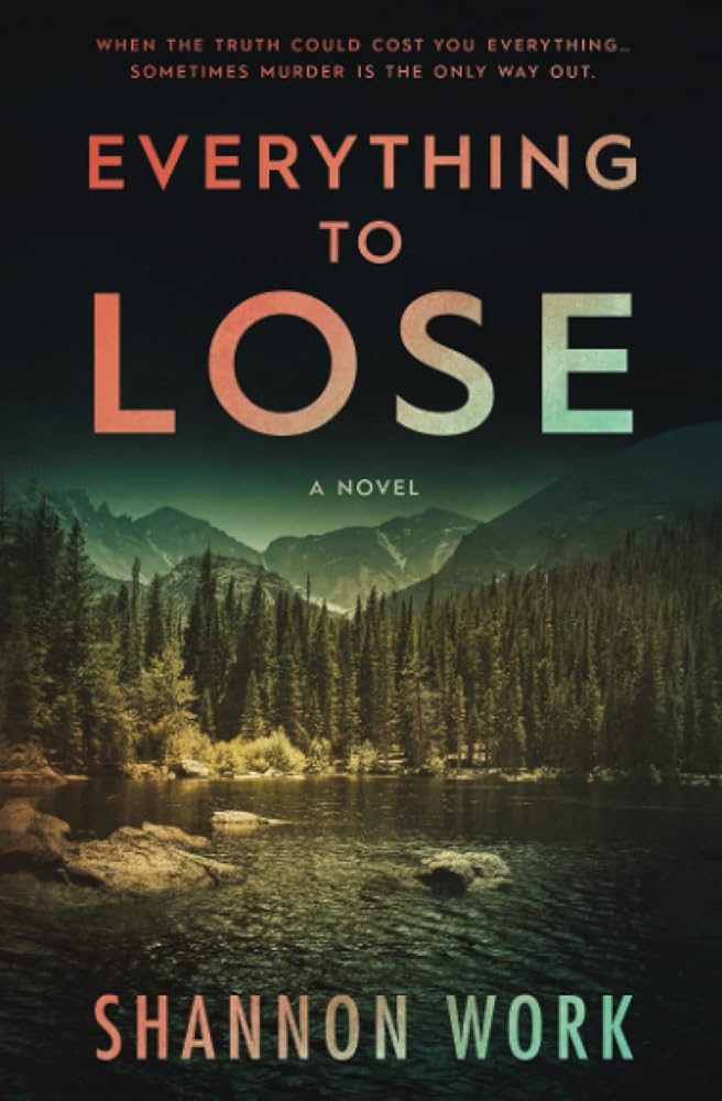 Everything To Lose (Mountain Resort Mystery series) cover image